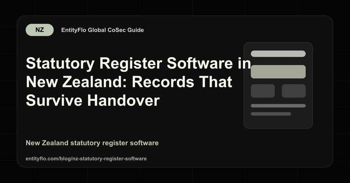 Statutory Register Software in New Zealand: Records That Survive Handover