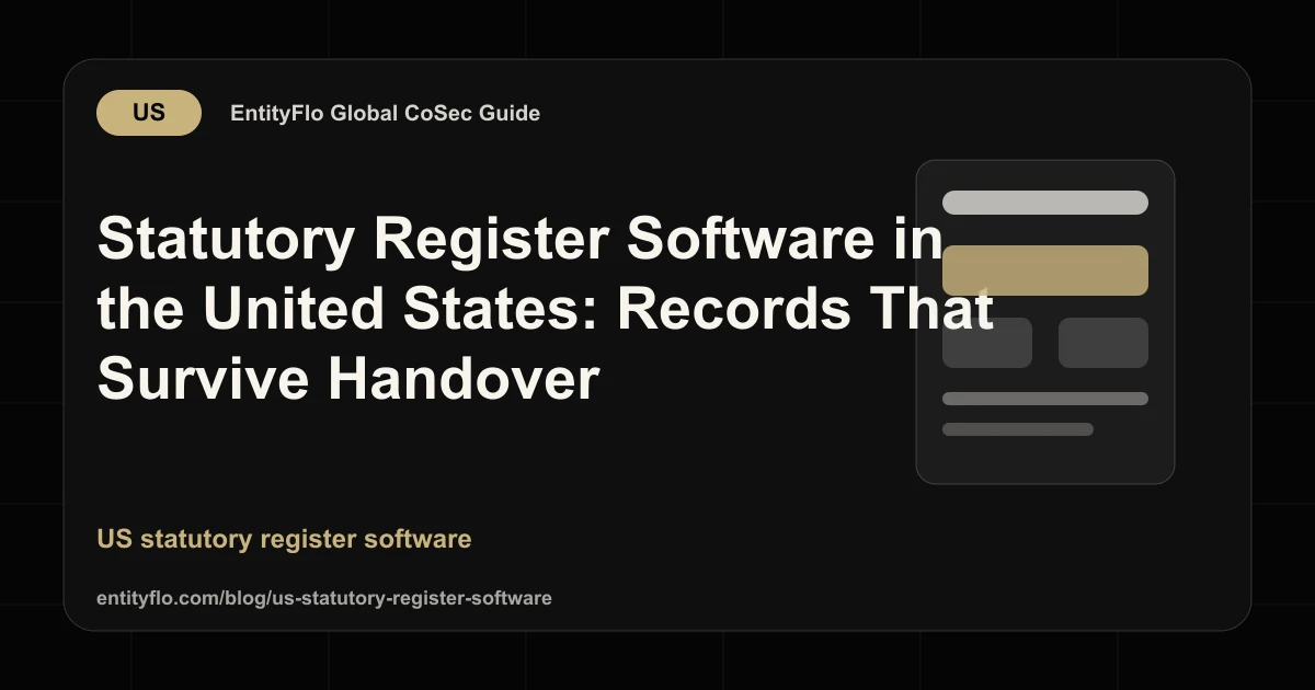 Statutory Register Software in the United States: Records That Survive Handover